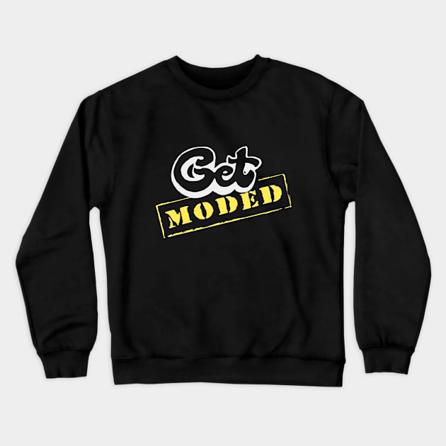 Get Moded Crewneck Sweatshirt by tighttee